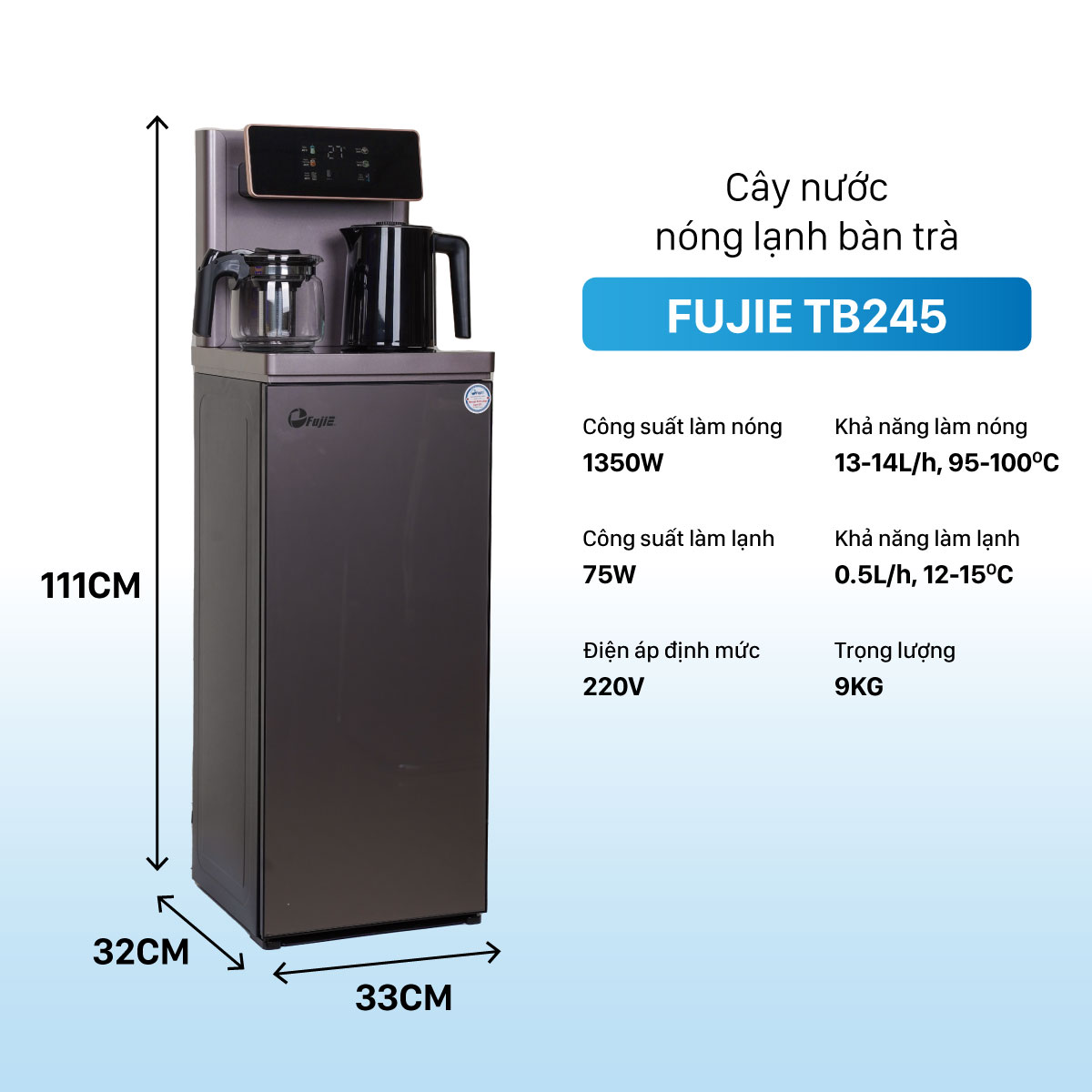 Cây nước nóng lạnh kết hợp bàn pha trà, cafe FujiE TB245